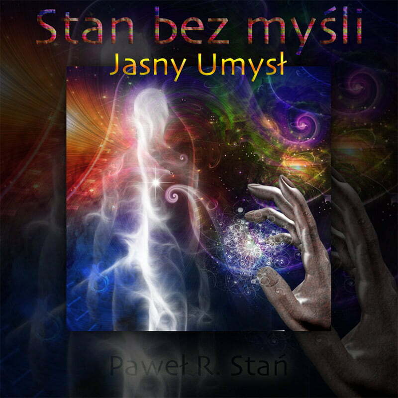 Dwupunkt 1 - Jasny Umysl - Stan bez Mysli