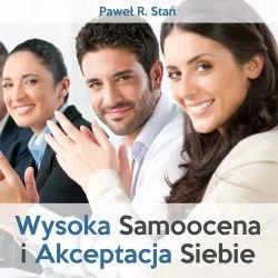 Afirmacje mp3 - Wysoka Samoocena