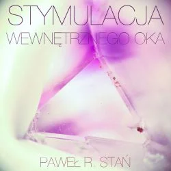3 oko stymulacja