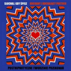 Słuchaj gdy Śpisz - Kochany i Kochający Partner