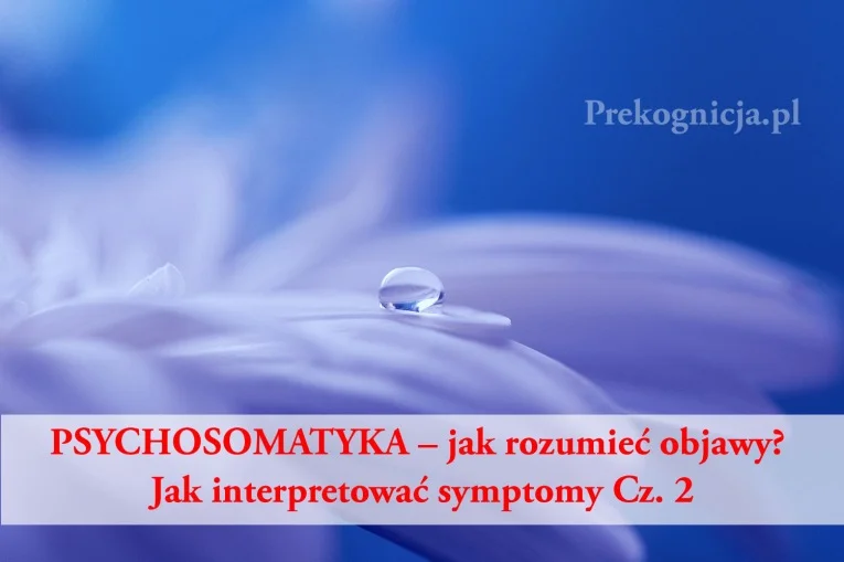 Psychosomatyka - jak interpretować objawy choroby
