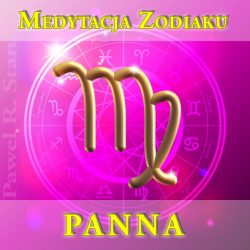 PANNA - medytacja prowadzona Zodiaku