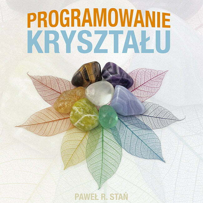 Programowanie Kryształu, Amulet, Talizman, Szczęście