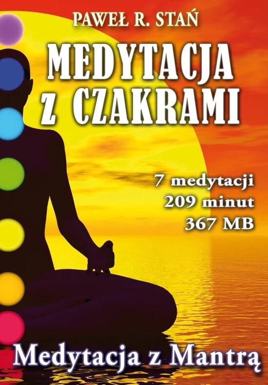 Czakry i Medytacja  - komplet medytacji z czakrami na CD