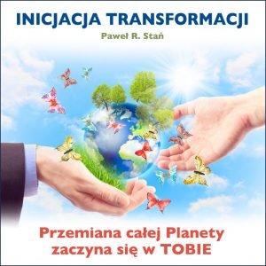 Inicjacja Transformacji - medytacja Złotej Kuli