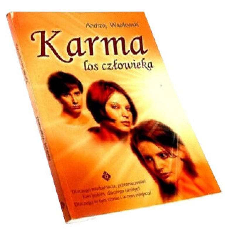 Karma - Los Człowieka, Andrzej Wasilewski - recenzja na Prekognicja.pl - Jak Książki Wpływają Na Człowieka