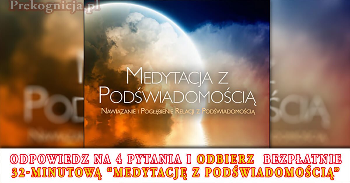 Medytacja z Podświadomością