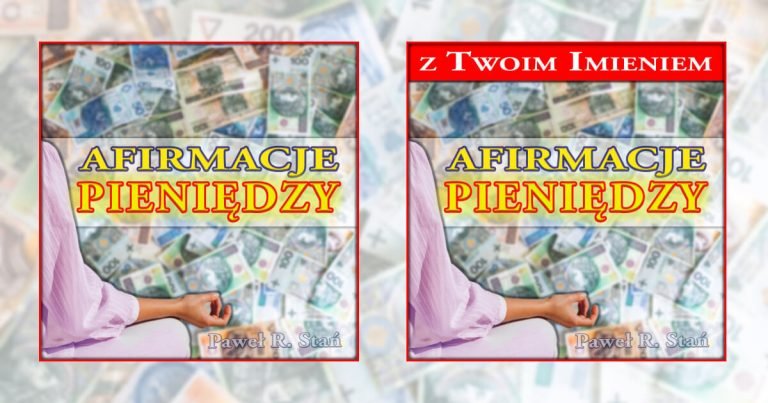 Afirmacje Pieniędzy - wersja z imieniem i standard
