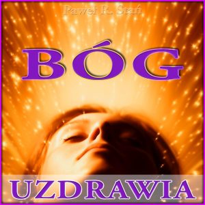 Bóg Uzdrawia, podróż medytacyjna