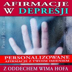 Afirmacje w Depresji, z imieniem