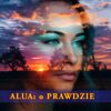 O Prawdzie, Alua: Prawda