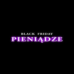 Pieniądze i Sukces - medytacyjny Black Friday