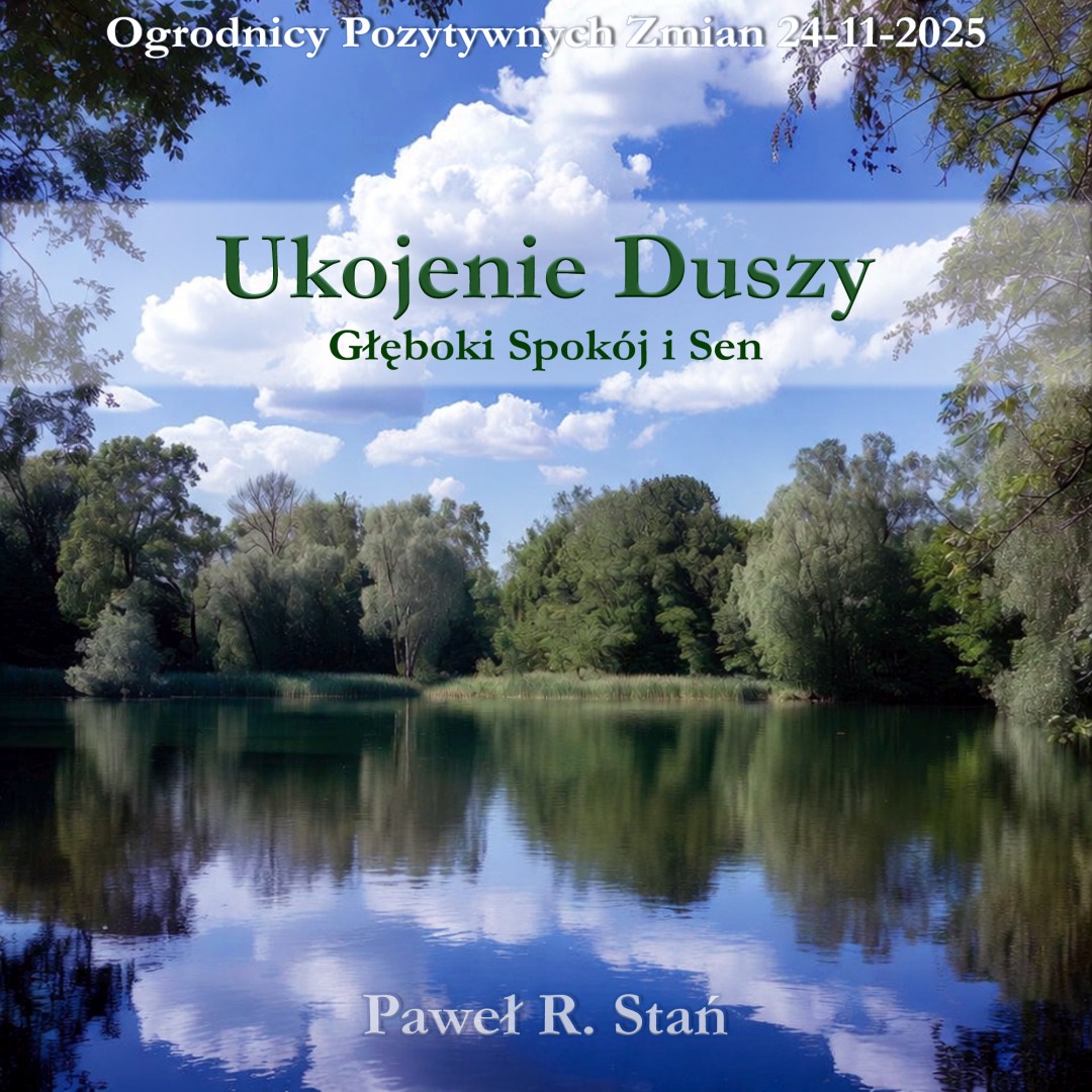 Ukojenie Duszy, medytacja live