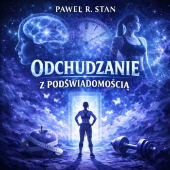 Odchudzanie z Podświadomością