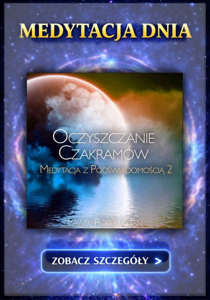 Medytacja Dnia: Oczyszczanie Czakr z Podświadomością