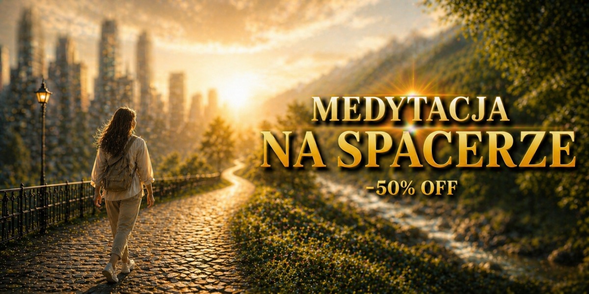 Medytacja na Spacerze, w ruchu