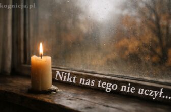 Nikt nas tego nie uczył - Śmierć bliskiej osoby