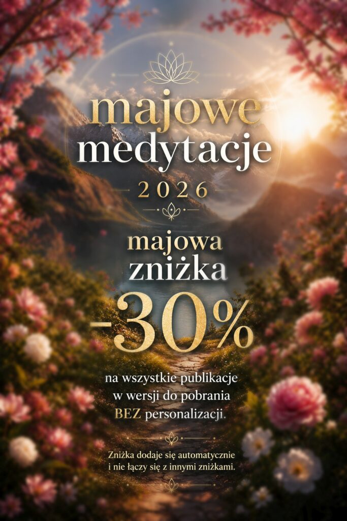 Majowe Medytacje i Zniżki 2026