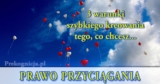 3 warunki szybkiego kreowania tego, co chcesz… (Prawo Przyciągania)