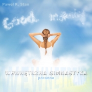 Wewnętrzna Gimnastyka – Poranek (medytacja w ruchu)