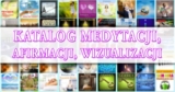 Katalog medytacji i afirmacji Prekognicja.pl