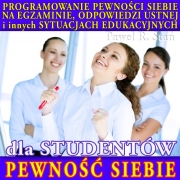 Pewność Siebie dla Studentów (Programowanie Podświadomości)