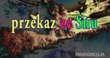 Przesłanie ze snu i słyszenie we śnie “Miałem wspaniały sen, którego nie pamiętam…”