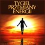 Tygiel Przemiany Energii (podświadomość – zmiana wzorców)